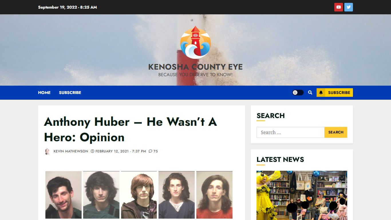 Anthony Huber - He Wasn't A Hero: Opinion - Kenosha County Eye